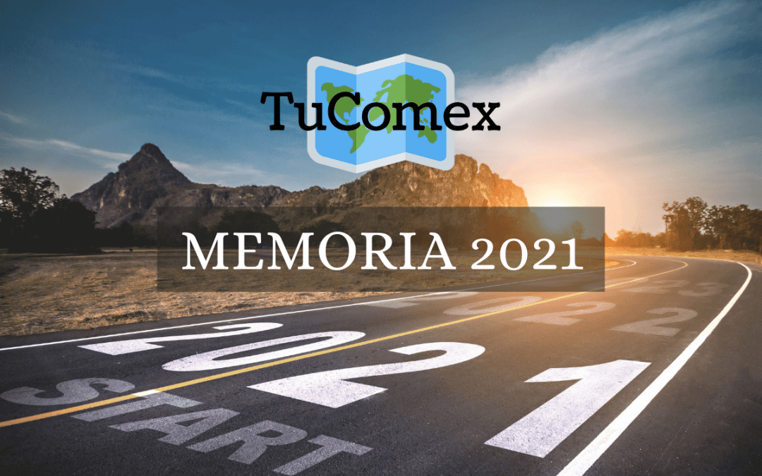 Memoria 2021 de TuComex