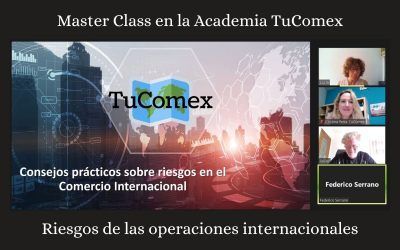 Riesgos en las operaciones internacionales – Master Class Academia TuComex