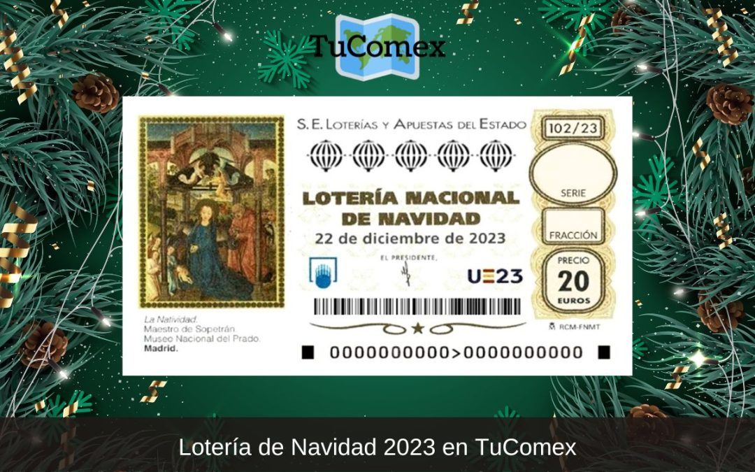 Lotería de Navidad 2023 en TuComex