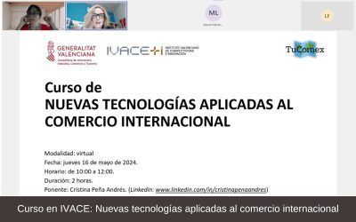 Curso en IVACE: Nuevas tecnologías aplicadas al comercio internacional