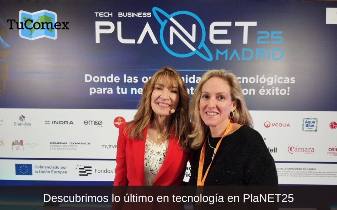 Descubrimos lo último en tecnología en PlaNET25