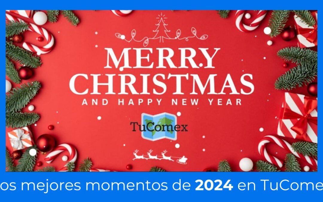 Resumen del 2024 de TuComex en imágenes