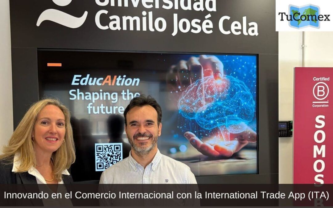 Innovando en el Comercio Internacional con la International Trade App (ITA)