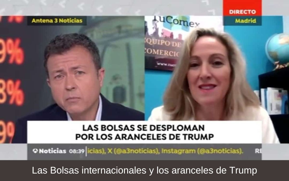 Las Bolsas internacionales y los aranceles de Trump
