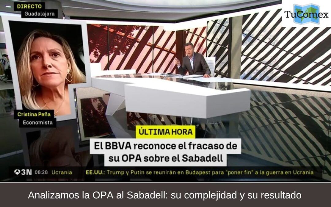 Analizamos la OPA al Sabadell: su complejidad y su resultado