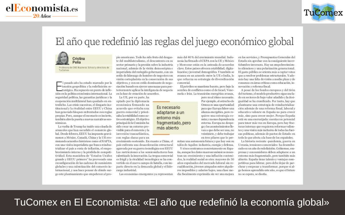 TuComex en El Economista: «El año que redefinió la economía global»