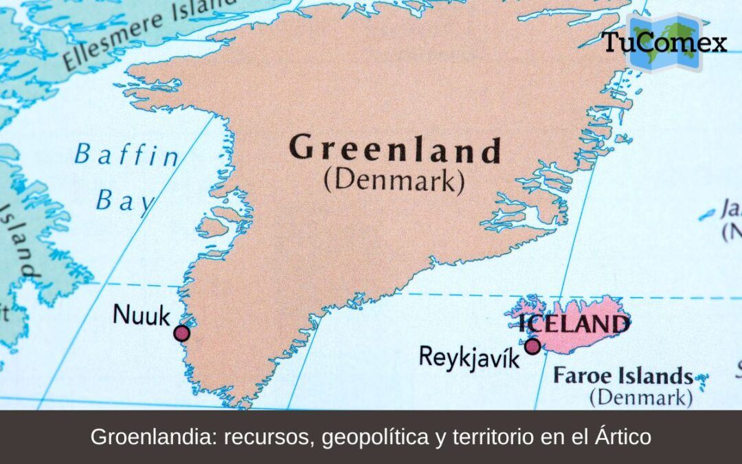 Groenlandia: recursos, geopolítica y territorio en el Ártico