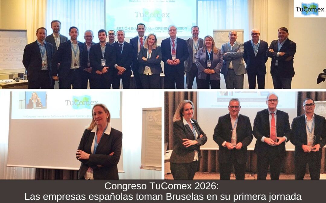 Congreso TuComex 2026: Las empresas españolas toman Bruselas en su primera jornada