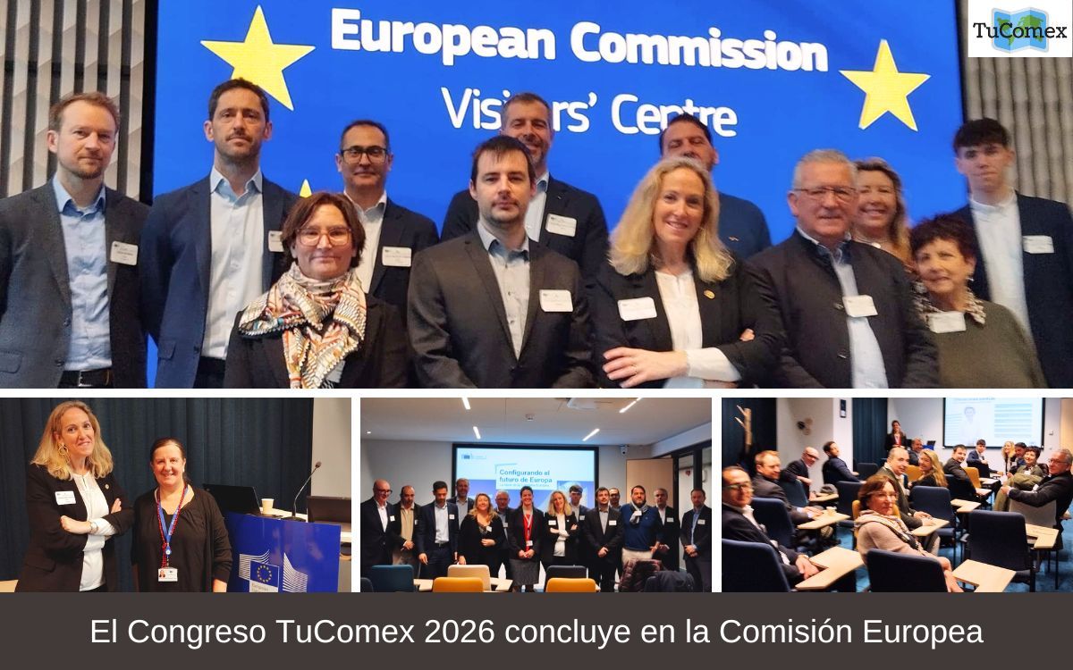El Congreso TuComex 2026 concluye en la Comisión Europea