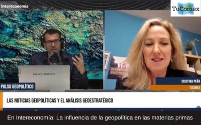 En Intereconomía: La influencia de la geopolítica en las materias primas