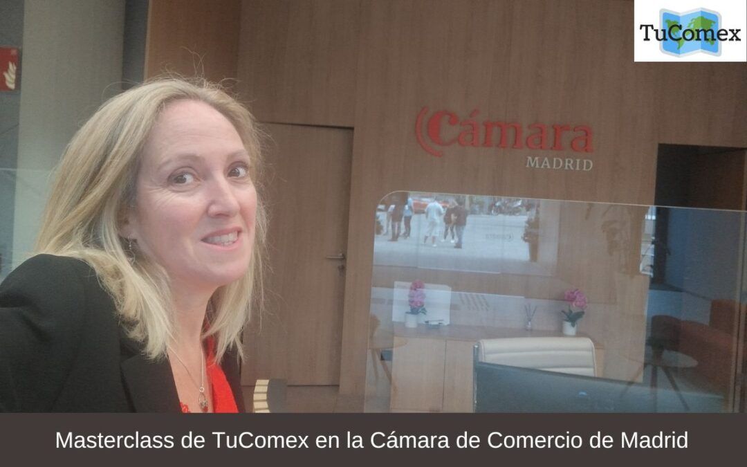 Masterclass de TuComex en la Cámara de Comercio de Madrid
