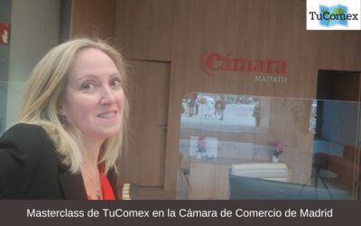 Masterclass de TuComex en la Cámara de Comercio de Madrid