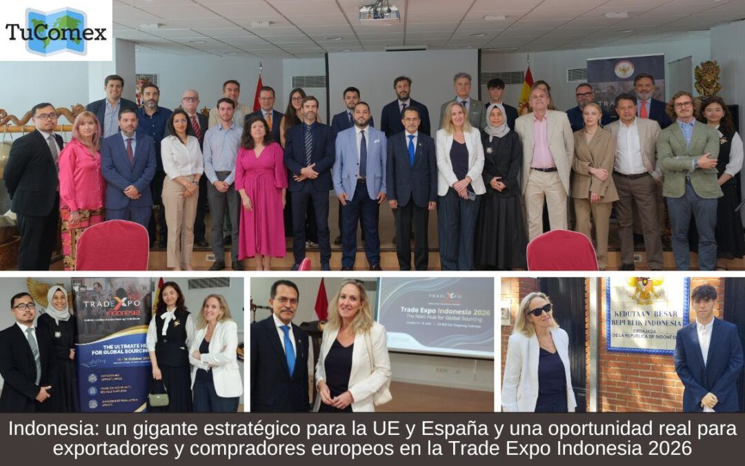 Indonesia: un gigante estratégico para la UE y España y una oportunidad real para exportadores y compradores europeos en la Trade Expo Indonesia 2026