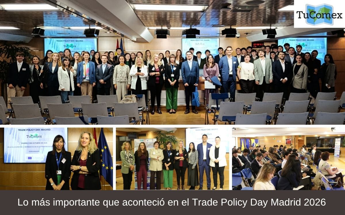 Lo más importante que aconteció en el Trade Policy Day Madrid 2026 Lo más importante que aconteció en el Trade Policy Day Madrid 2026